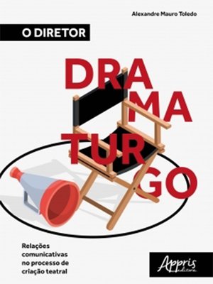 cover image of O Diretor Dramaturgo